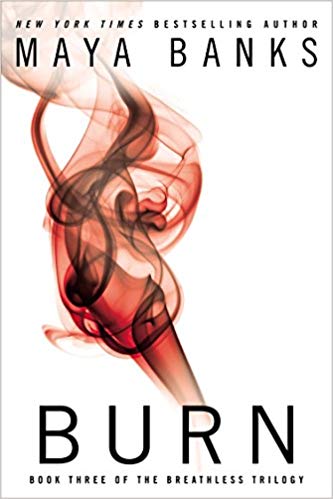 Burn Audiobook by Maya Banks Free