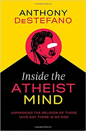 Anthony DeStefano - Inside the Atheist Mind Audio Book Free