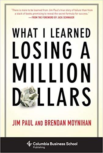 Jim Paul - What I Learned Losing a Million Dollars Audio Book Free