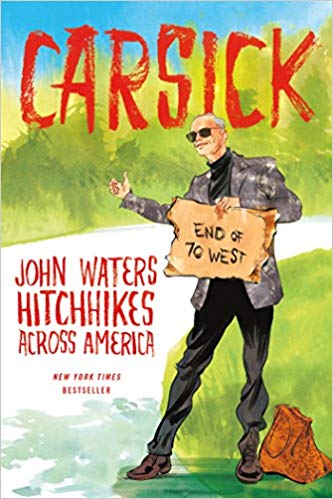 Carsick Audiobook by John Waters Free