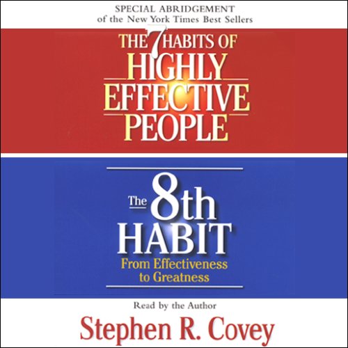 Stephen R. Covey - The 7 Habits of Highly Effective People & The 8th Habit Audio Book Free