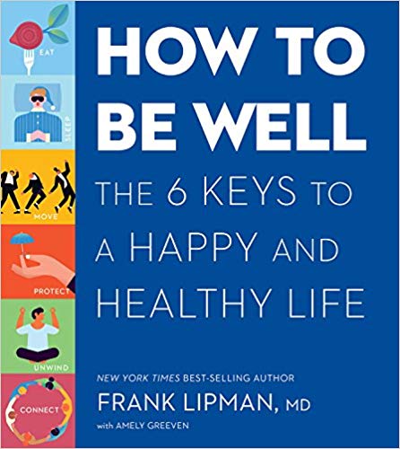 Frank M.D. Lipman - How to Be Well Audio Book Free