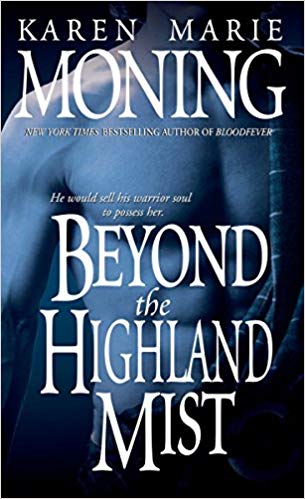 Beyond the Highland Mist Audiobook by Karen Marie Moning Free